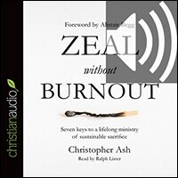 Zeal without Burnout (audio)